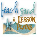 Beach Sand and Lessons Plans