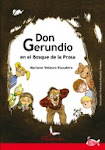 Estilografic es autor de "Don Gerundio en el Bosque de la Prosa"