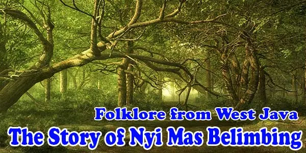 The Story of Nyi Mas Belimbing