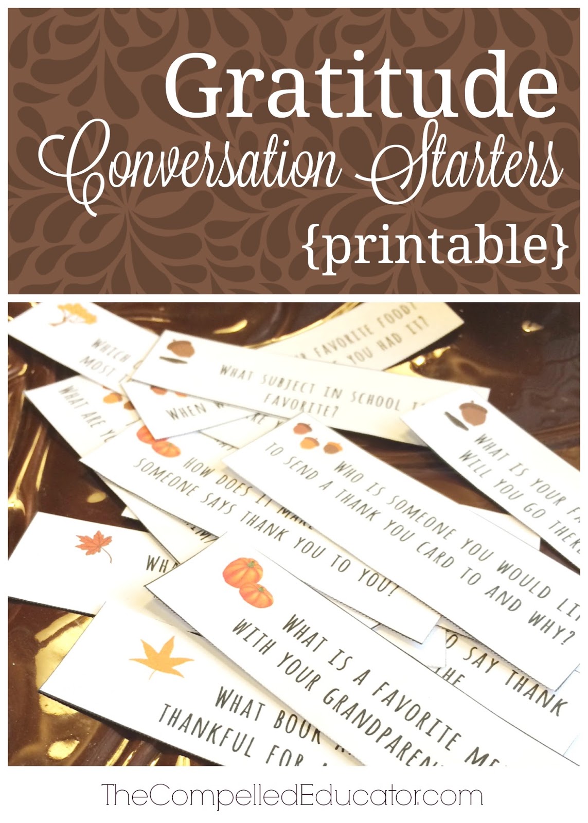 the-compelled-educator-gratitude-conversation-starters-free-printable