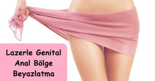 lazerle genital anal bölge beyazlatma