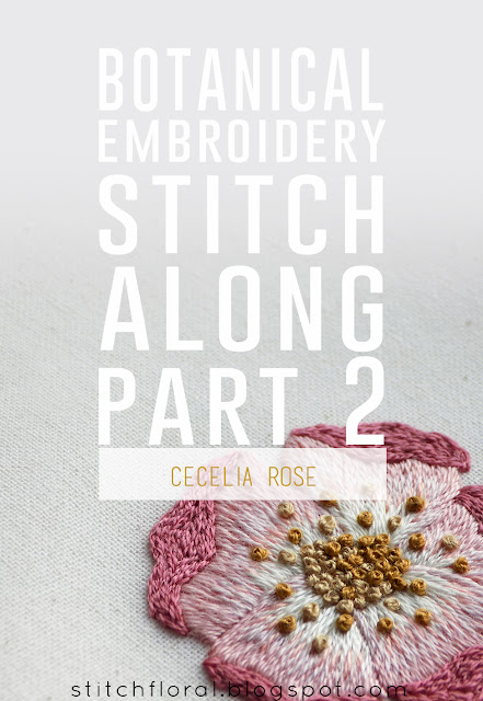 Cecelia Rose Stitch Along: Part 2