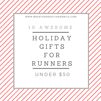 10 Awesome Holiday Gifts for Runners (Under $50) 2017
