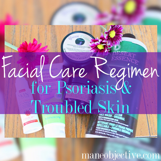 Facial Care Routine for Psoriasis and Troubled Skin