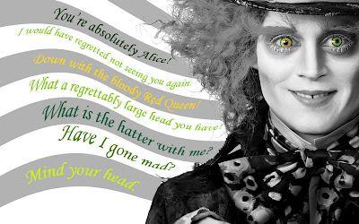 Johnny Depp - Alice in Wonderland - Mad hatter quotes