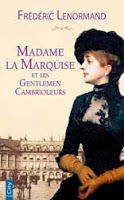 Madame la Marquise et les gentlemen cambrioleurs