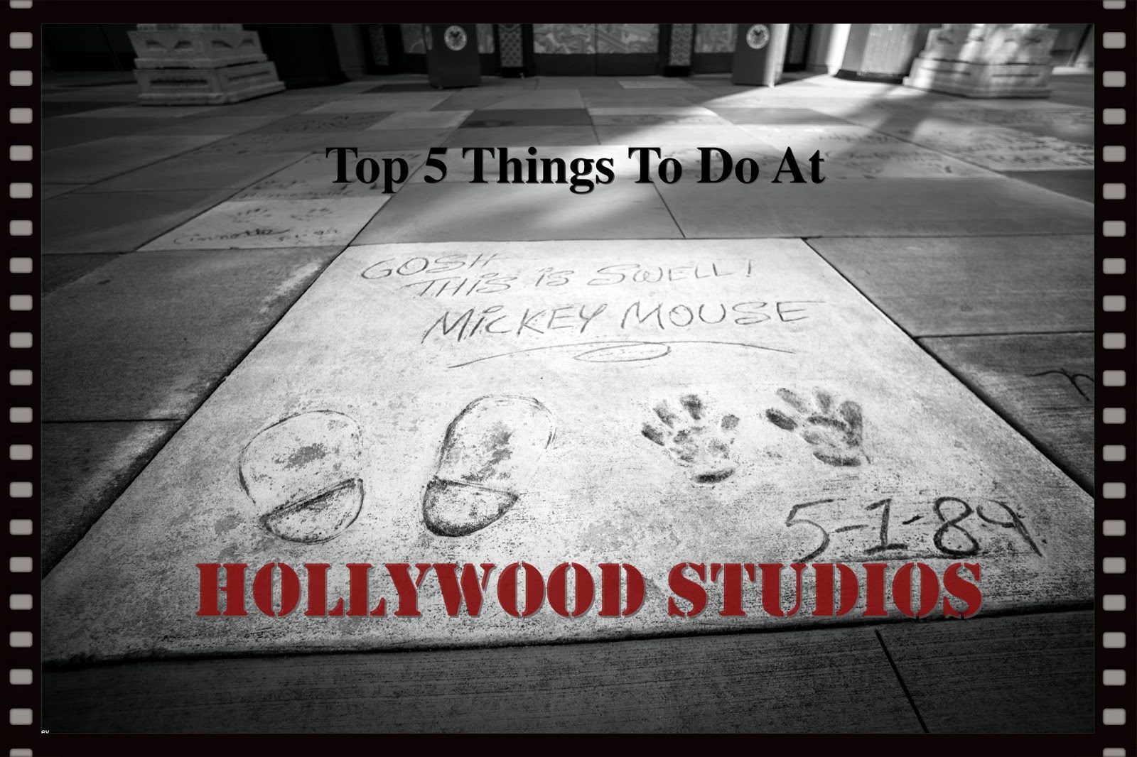 Top 5 Things To Do in Hollywood Studios