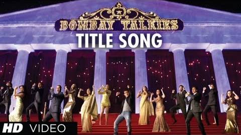 Apna Bombay Talkies Title Song (Video) Officially Out