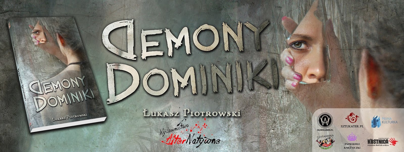 Demony Dominiki - Łukasz Piotrowski - oficjalna strona książki