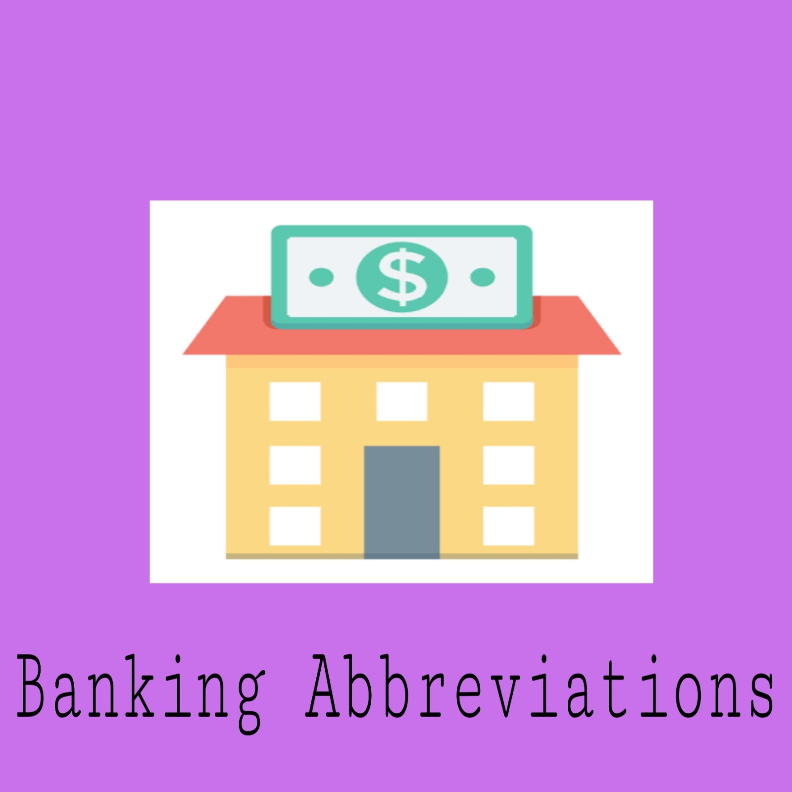 Banking Abbreviations