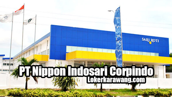 Lowongan Kerja PT Nippon Indosari Corpindo Sari Roti 2023