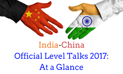India-China Official Level Talks 2017: At a Glance