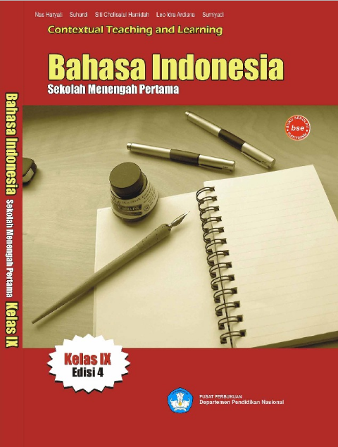 Buku Siswa KTSP SMP dan MTs Kelas 9 Bahasa Indonesia Kelas IX