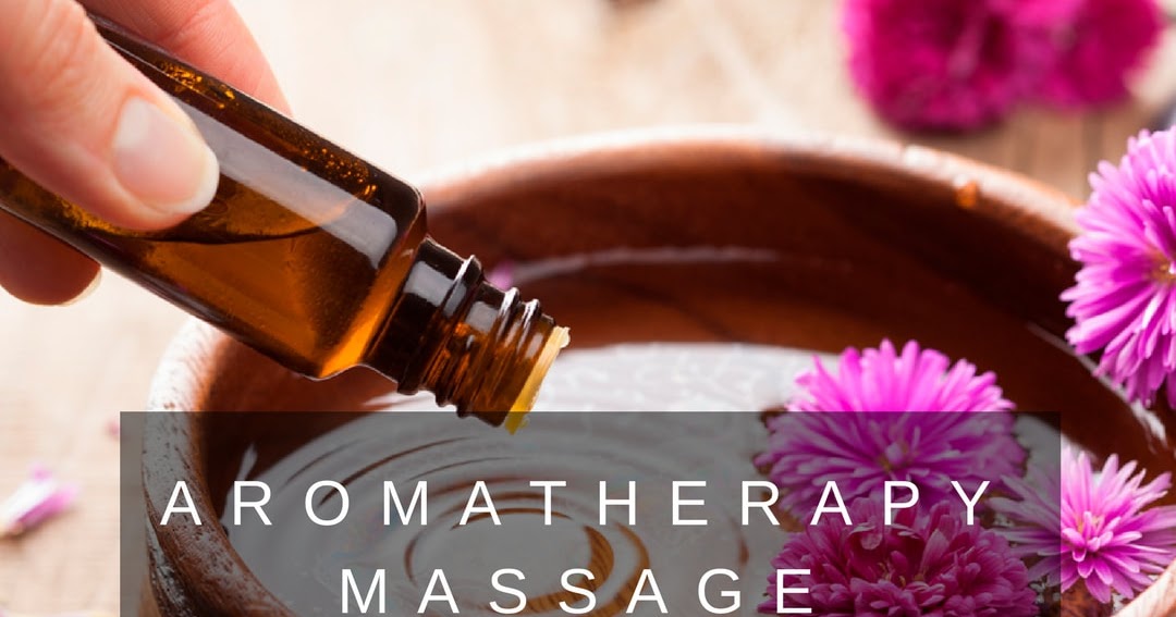 Massage Center In Dubai ( Real Massages ) Benefits of Aromatherapy