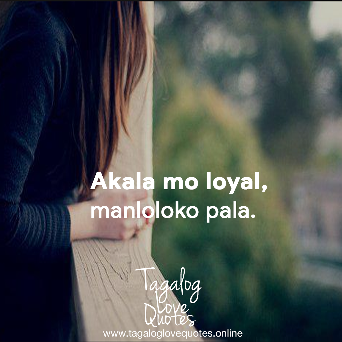 Akala mo loyal