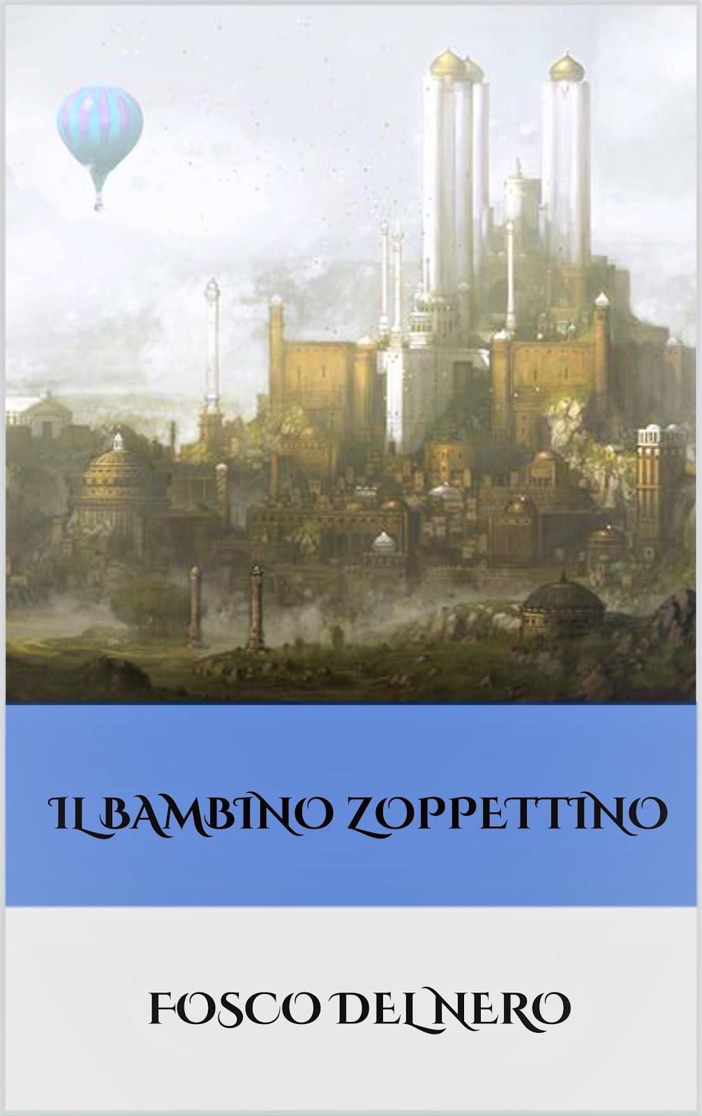 Il bambino zoppettino