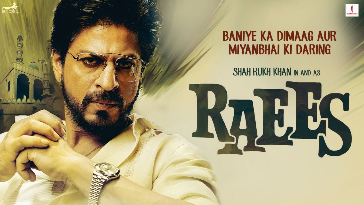 The REVIEW. : Raees Movie Review