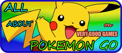 All the materials about Pokemon Go game on the blog for gamers Very Good Games