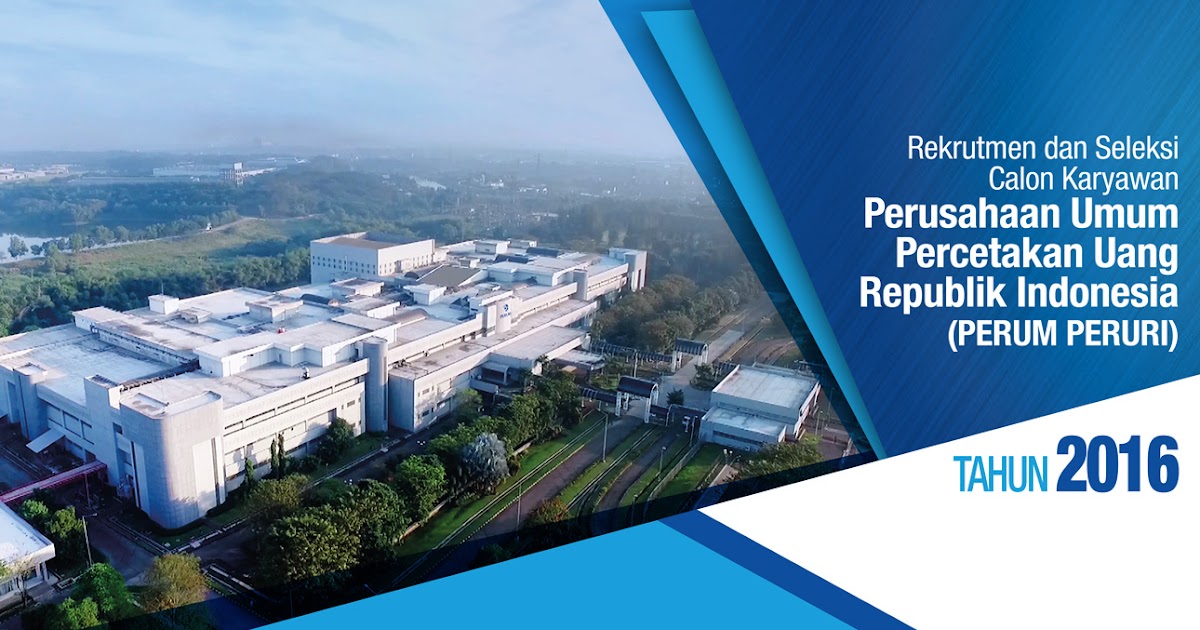 Penerimaan Karyawan Perum Peruri Aceh Jobs