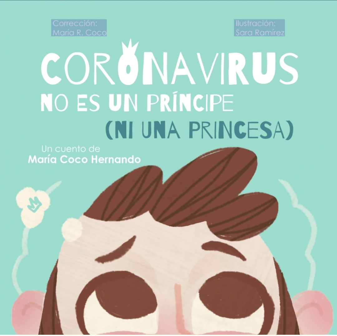 CUENTO: CORONAVIRUS NO ES UN PRÍNCIPE