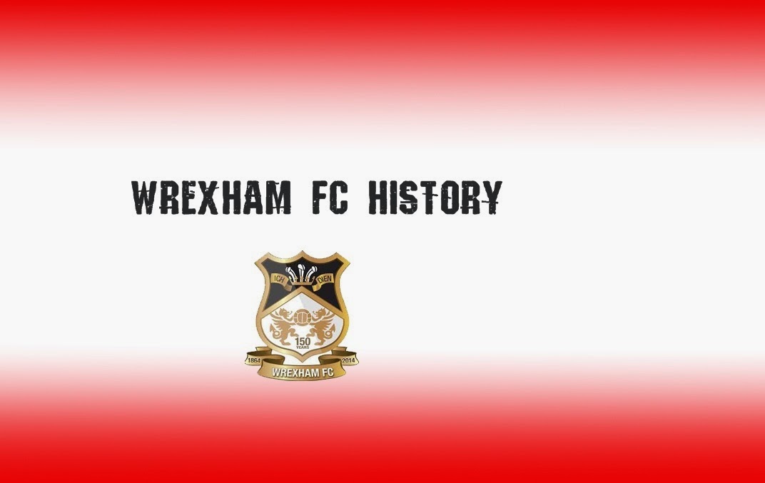 Wrexham Fc History