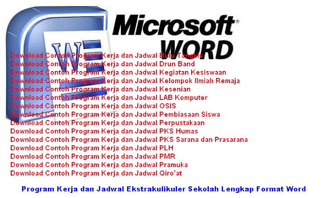 Contoh Program Kerja dan Jadwal Kegiatan Ekstrakulikuler di Sekolah Lengkap Format Word Download Contoh Program Kerja dan Jadwal Kegiatan Ekstrakulikuler di Sekolah Lengkap Format Word