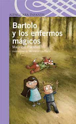 BARTOLO Y LOS EMFERMOS MAGICOS--MAURICIO PAREDES