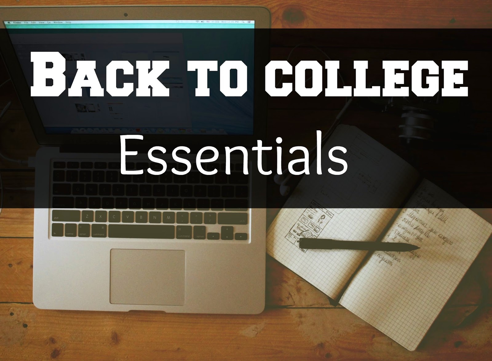 Life of Lovely Back to College Essentials