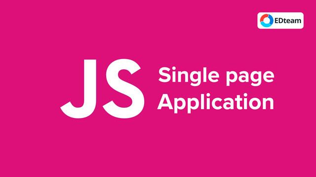 Curso Single Page Application con JavaScript (EDTeam) Curso Single Page Application con JavaScript (EDTeam)