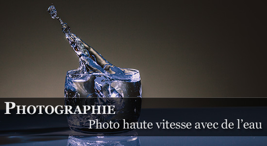Synoptic Productions > Photographie Haute Vitesse - High Speed Photograhy