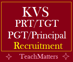 image: KVS PRT, TGT, PGT Recruitment 2022 @ TeachMatters