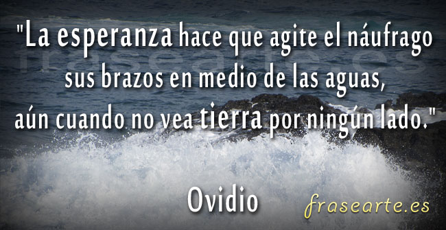 Resultado de imagen para cELEBRES FRASES SOBRE LA ESPERANZA"