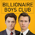 Billionaire Boys Club: The True Story Of Wealthy Boys In California Who Try To Get Rich Quick & End Up As Murderers