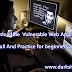 Downloadable Vulnerable Web Application For Practice Hacking Skills