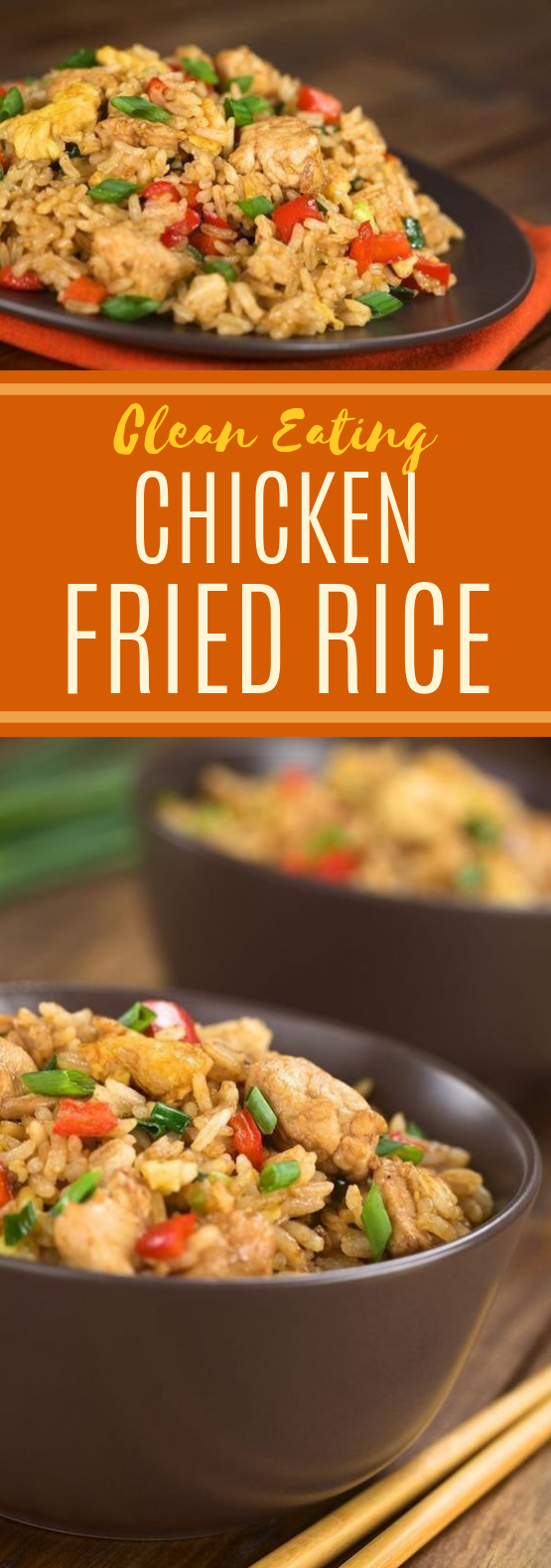 Clean Eating Chicken Fried Rice #healthy #cleaneating