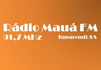 Rádio Mauá FM 91,7 de Tuparendi RS