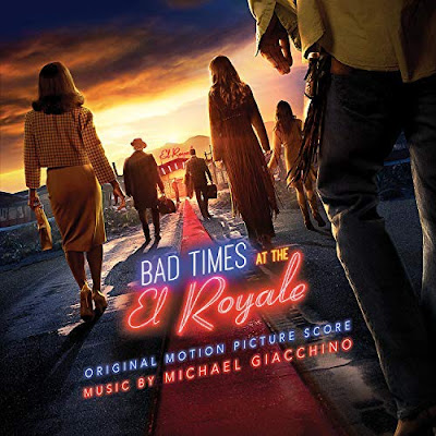 Bad Times At The El Royale Score Michael Giacchino