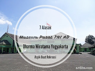 Museum Pusat TNI AD Wiratama Yogyakarta