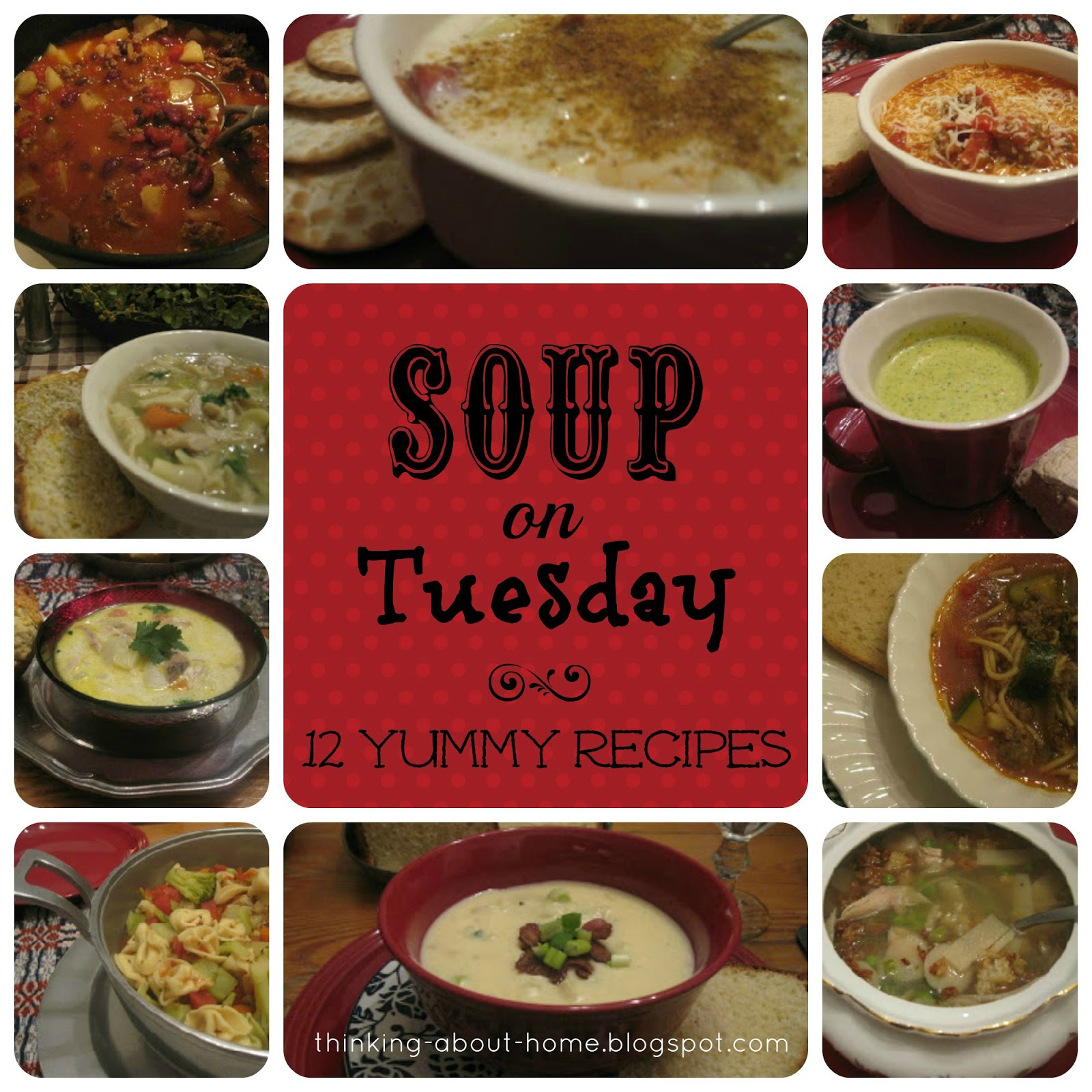 Thinking About Home Soup On Tuesday {Round Up}