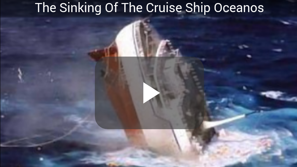 Video The Sinking Of The Cruise Ship Oceanos Seamans