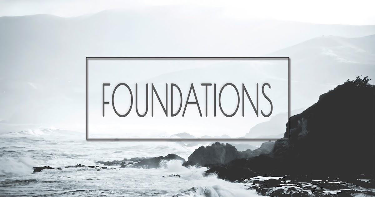 Foundations Class [Audio/PDF outlines] at Christ Fellowship Bible