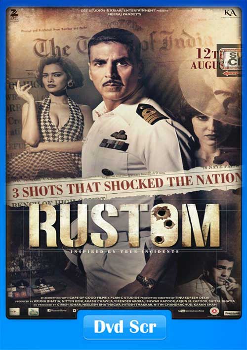 Rustom 2016 DVDSCR 480p 450MB x264 Movie Download