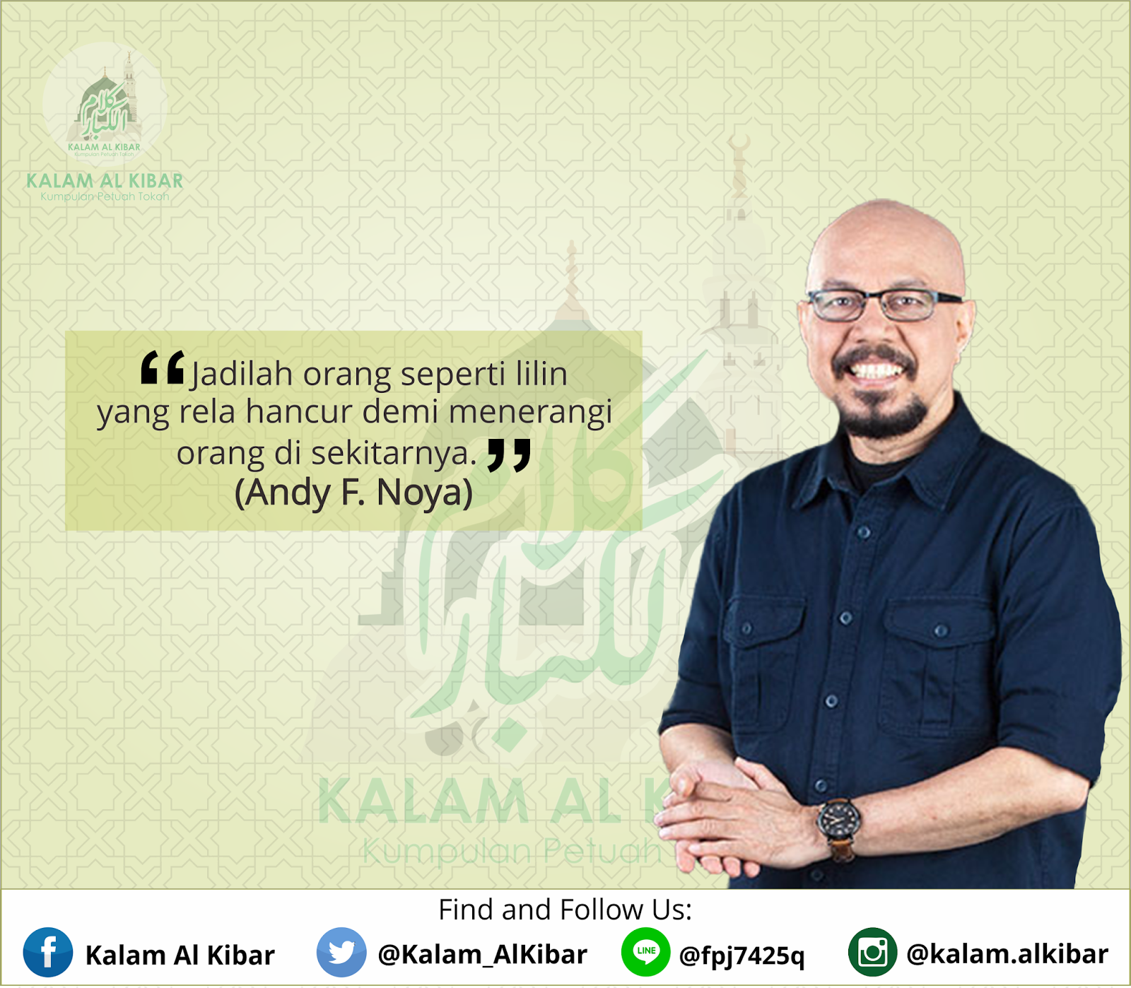 Quote Andy F. Noya Jadilah Seperti Lilin yang Menerangi