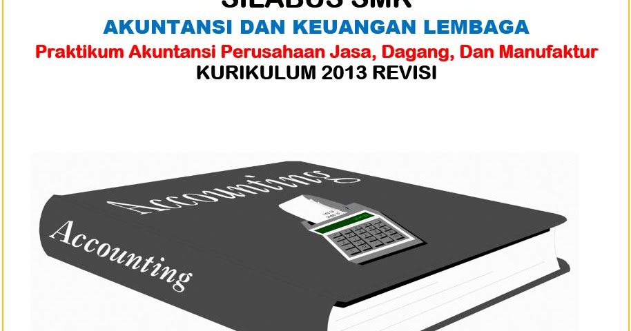 Silabus Praktikum Perusahaan Jasa Dagang Manufaktur K13 Revisi Muttaqin Id