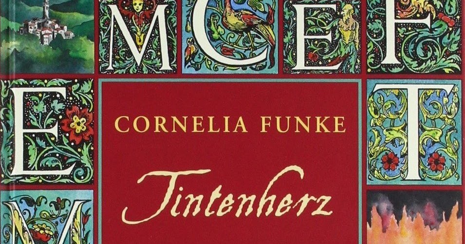 Tintenherz [1-4] by Cornelia Funke