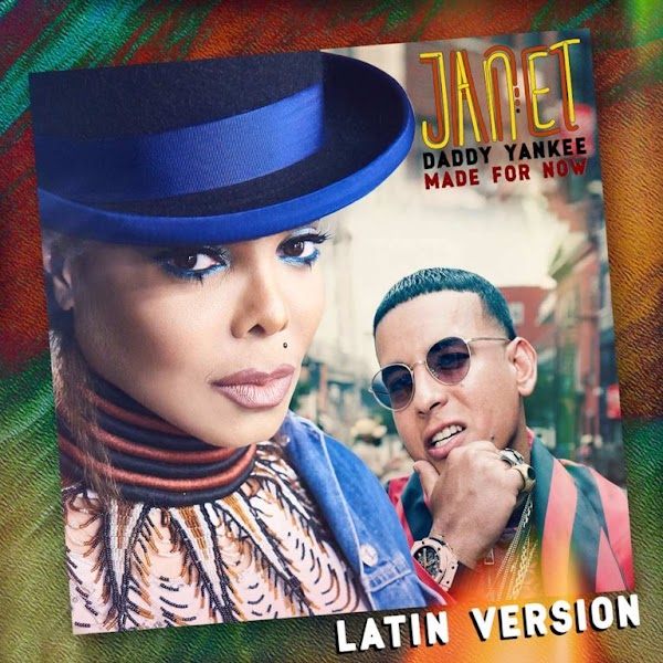 Janet Jackson y Daddy Yankee estrenan la versión en español de ‘Made For Now’