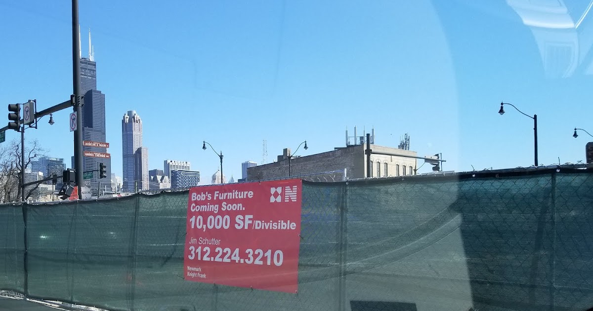 Sloopin A South Loop Blog Bob's Furniture Coming to Roosevelt Road