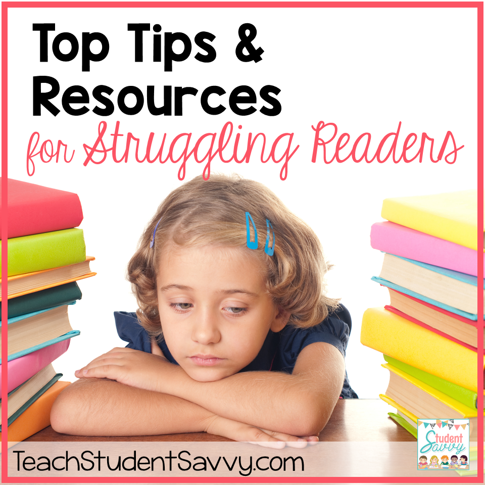 StudentSavvy: Tips & Resources for Struggling Readers