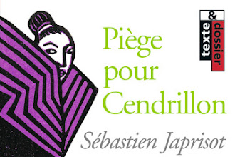 Lundi Librairie : Piège pour Cendrillon - Sébastien Japrisot