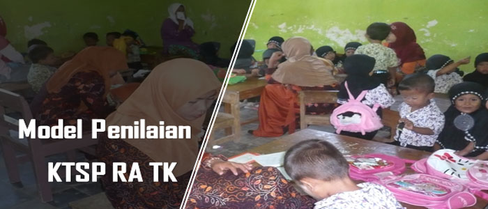 Download Model dan Contoh Penilaian KTSP RA TK Download Model dan Contoh Penilaian KTSP RA TK